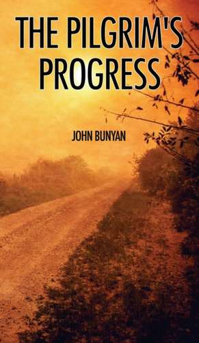 The Pilgrim's Progress de John Bunyan