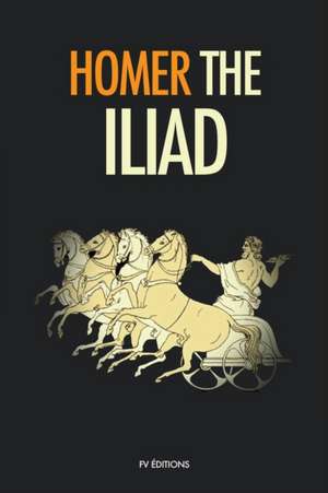 The Iliad de Homer