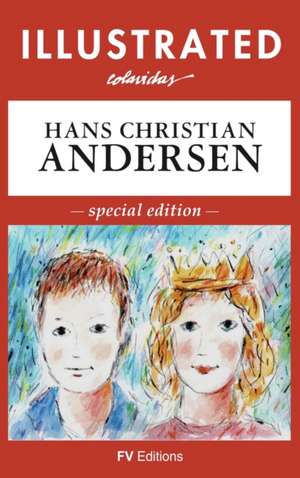 Illustrated Fairy Tales de Hans Christian Andersen