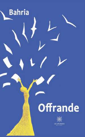 Offrande de Bahria