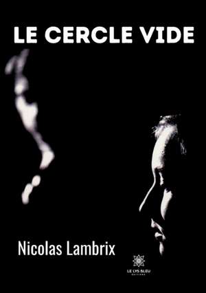 Le cercle vide de Nicolas Lambrix