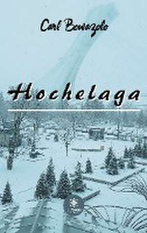Hochelaga de Hochelaga