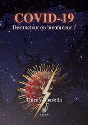 Covid-19 de Thierry Vaudelin