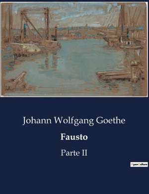 Fausto de Johann Wolfgang Goethe