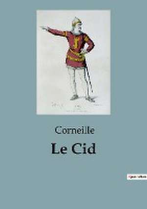 Le Cid de Corneille