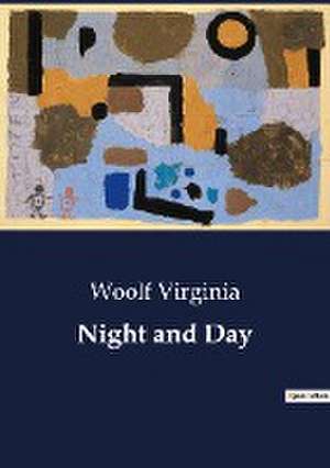 Night and Day de Woolf Virginia