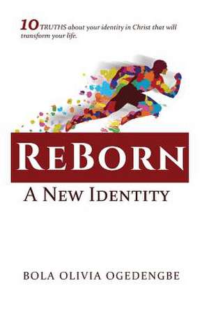 REBORN de Bola Olivia Ogedengbe