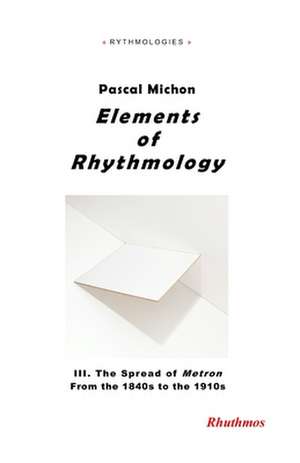 Elements of Rhythmology de Pascal Michon