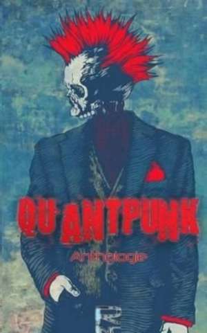 Quantpunk de Anthony Boulanger