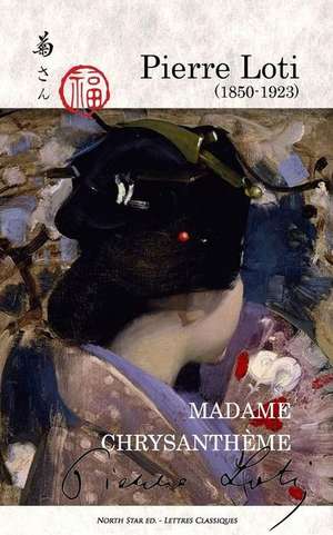 Madame Chrysanthème (full text) de Pierre Loti