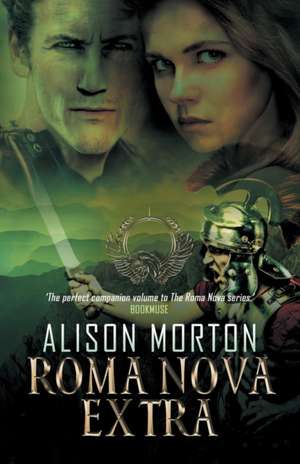 ROMA NOVA EXTRA de Alison Morton