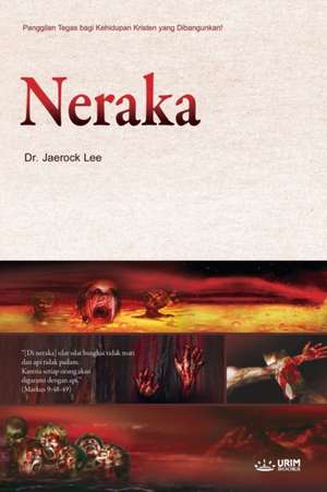Neraka de Lee Jaerock