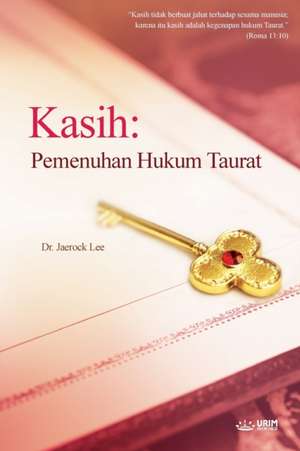Kasih de Lee Jaerock