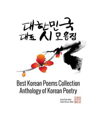 Best Korean Poems Collection de Eunsil Cha