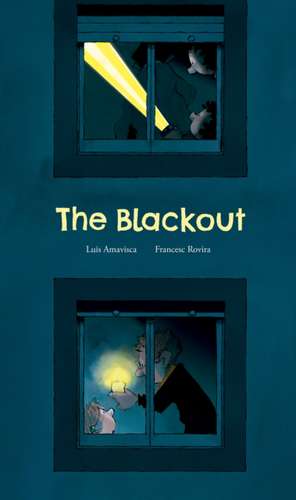 The Blackout de Luis Amavisca