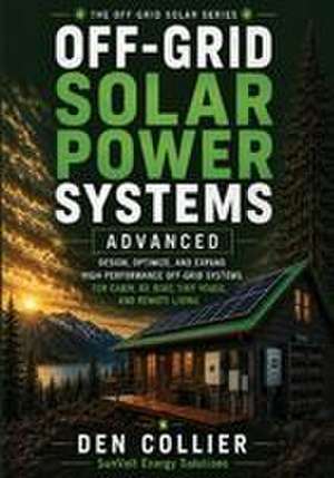 Off-Grid Solar Power Systems Advanced de Collier