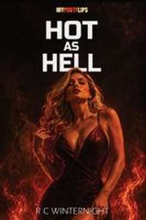 Hot As Hell de R C Winternight