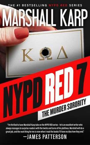 NYPD Red 7: The Murder Sorority de Marshall Karp