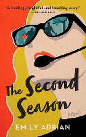 The Second Season de Emily Adrian