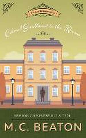 Colonel Sandhurst to the Rescue de M. C. Beaton