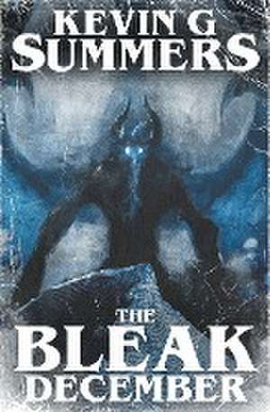 The Bleak December de Kevin G. Summers