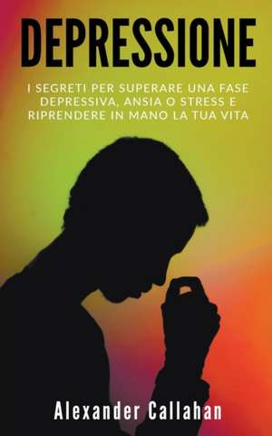 Depressione de Alexander Callahan