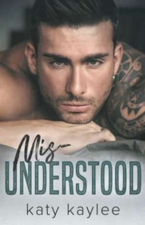 Misunderstood de Katy Kaylee