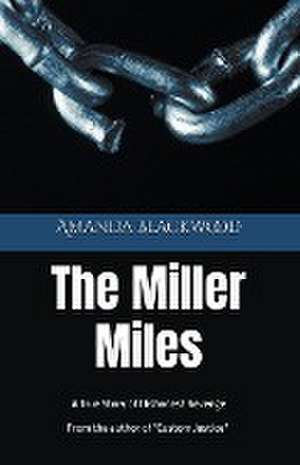 The Miller Miles de Amanda Blackwood