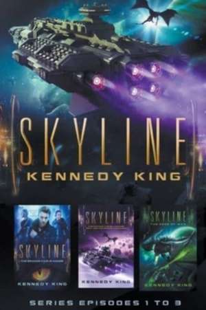 The SkyLine Series Book Set Books 1 - 3 de Kennedy King