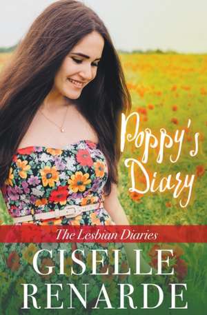 Poppy's Diary de Giselle Renarde
