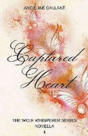CAPTURED HEART