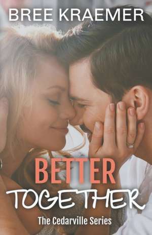 Better Together de Bree Kraemer
