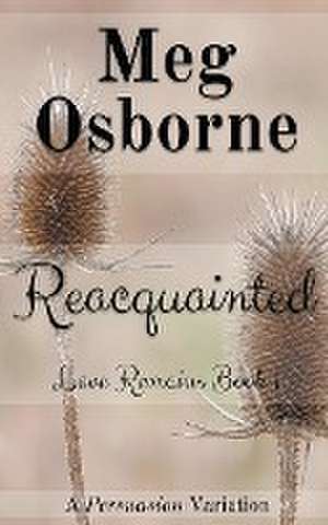 Reacquainted de Meg Osborne