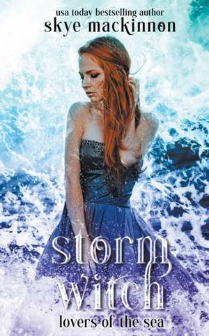 Storm Witch de Skye Mackinnon