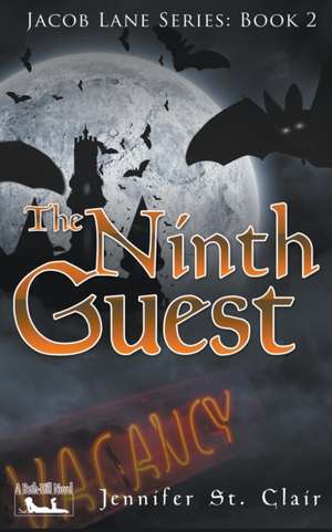 The Ninth Guest de Jennifer St. Clair