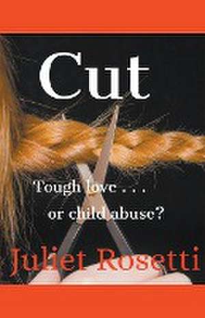 Cut de Juliet Rosetti