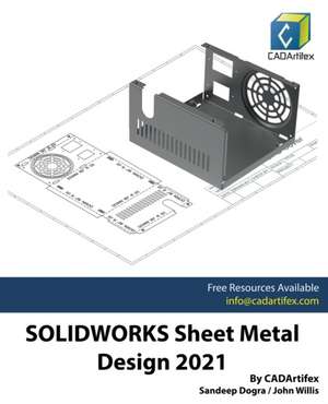 Solidworks Sheet Metal Design 2021 de Sandeep Dogra