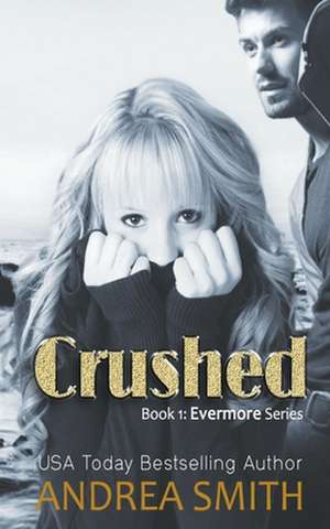 Crushed de Andrea Smith