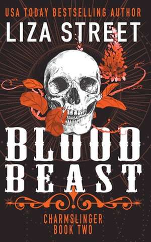 Blood Beast de Liza Street