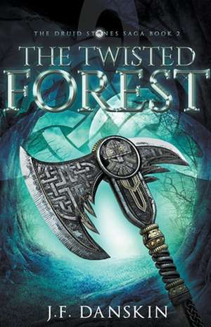 The Twisted Forest de J. F. Danskin