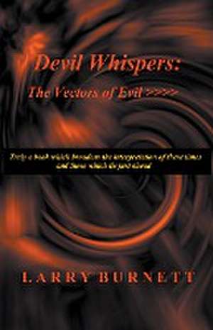 Devil Whispers de Larry Burnett