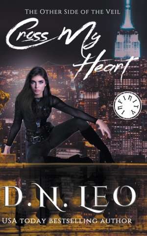 Cross My Heart de D. N. Leo