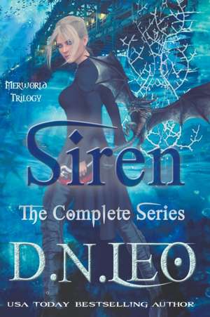 Siren - Merworld Trilogy de D. N. Leo