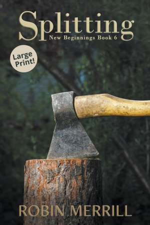 Splitting de Robin Merrill