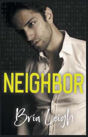 Neighbor de Bria Leigh