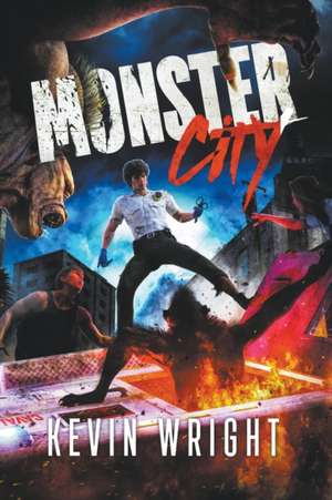Wright, K: Monster City