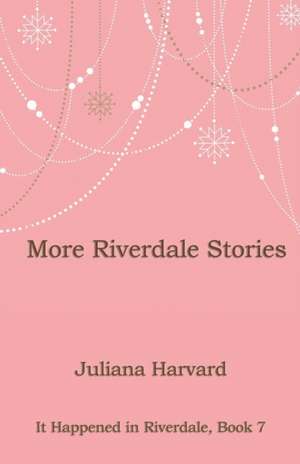 More Riverdale Stories de Juliana Harvard