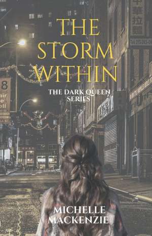 The Storm Within de Michelle Mackenzie