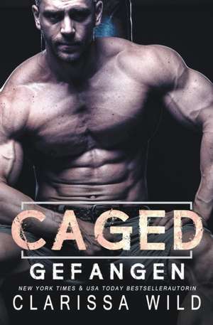 Wild, C: Caged