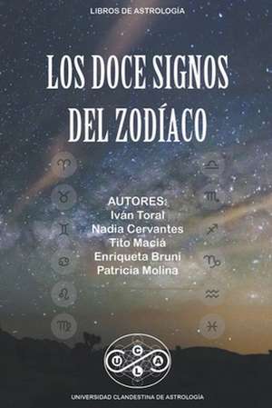 Los Doce Signos Del Zodíaco de Tito Maciá